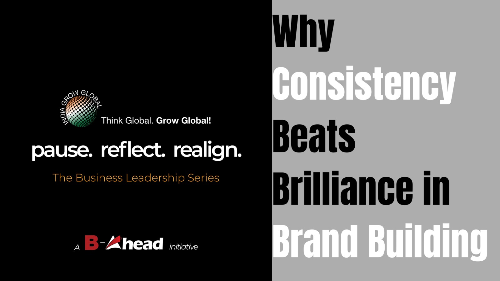 Why Consistency Beats Brilliance in Brand Building